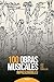 100 obras musicales impresc...
