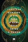 O fim para o qual...