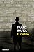 El castillo (Spanish Edition)