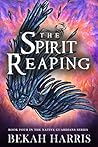 The Spirit Reaping