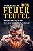 Der Feuerteufel by Axel Berger