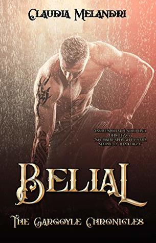 Belial (The Gargoyle Chronicles #3)