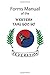 Western Tang Soo Do Federation Forms Manual: 2nd Edition