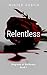 Relentless