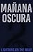 Mañana Oscura (Sacrificios, #3)