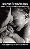Home Birth On You...