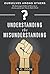 Understanding the Misunderstanding by D.C. Zook