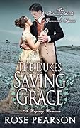 The Duke's Saving Grace