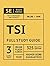 TSI Full Study Guide: Compl...