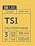 TSI Full Study Guide: Complete Subject Review for the Texas Success Initiative Assessment with 3 Full Practice Tests, 400 Realistic Questions, Online Flashcards