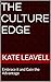 The Culture Edge by Kate Leavell