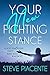 Your New Fighting Stance: G...