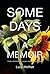 Some Days by Lucy  Moffatt