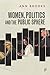 Women, Politics and the Public Sphere