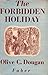 The Forbidden Holiday