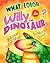 What Color is Your Willy the Dinosaur? by Robert B. Grand