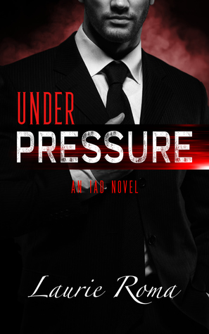 Under Pressure (IAD Agency #1)