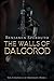 The Walls of Dalgorod (The ...