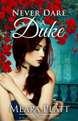 Never Dare a Duke (Farthingale, #5.5)