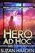 Hero Ad Hoc (888-555-HERO B...