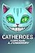 Catheroes