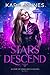 Stars Descend (A Game of St...