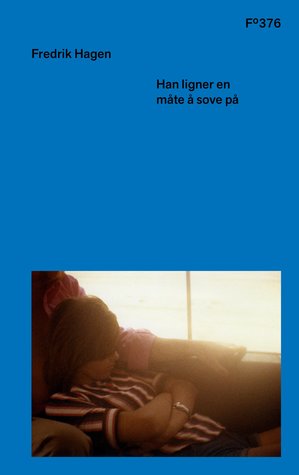 Han ligner en måte å sove på (Hardcover)