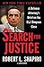 The Search for Justice: A Defense Attorney's Brief on the O.J. Simpson Case