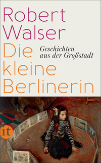 Die kleine Berlinerin - Geschichten aus der Großstadt