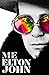 Me: Elton John Official Aut...