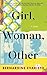 Girl, Woman, Other
