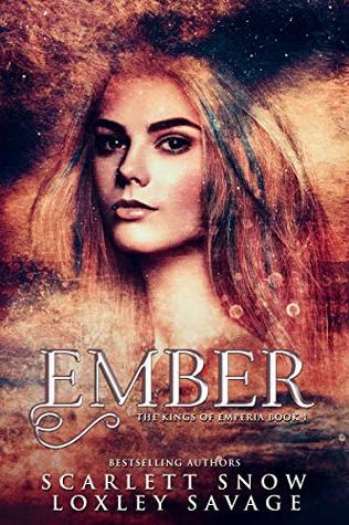 Ember (The Kings of Emperia #1)