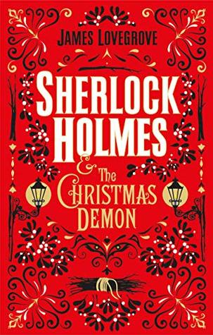 Sherlock Holmes & the Christmas Demon (Hardcover)