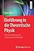 Einführung in die Theoretische Physik by Robin Santra