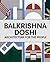 Balkrishna Doshi by Balkrishna Doshi