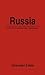 Russia: A Thorny Transition From Communism