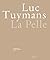 Luc Tuymans: La Pelle