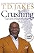 Crushing: God Turns Pressure into Power