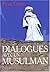 DIALOGUES AVEC UN MUSULMAN by Pierre GRELOT PIERRE