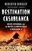Destination Casablanca: Exile, Espionage, and the Battle for North Africa in World War II