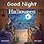 Good Night Halloween