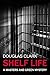 Shelf Life (Masters and Gre...