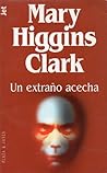 Un extraño acecha