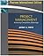 Project Management: Achieving Competitive Advantage and MS Project: International Edition