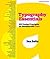Typography Essentials Revised and Updated: 100 Design Principles for Working with Type