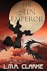 The Sun Emperor (Arc of the Sky #2) The Sun Emperor (Arc of the Sky #2)