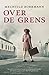 Over de grens (Dutch Edition)