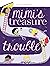 Mimi's Treasure Trouble