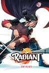 Radiant, Vol. 6