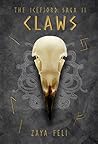 Claws by Zaya Feli Claws by Zaya Feli